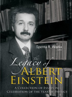 cover image of The Legacy of Albert Einstein